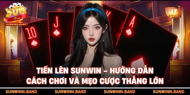 Tiến lên SUNWIN